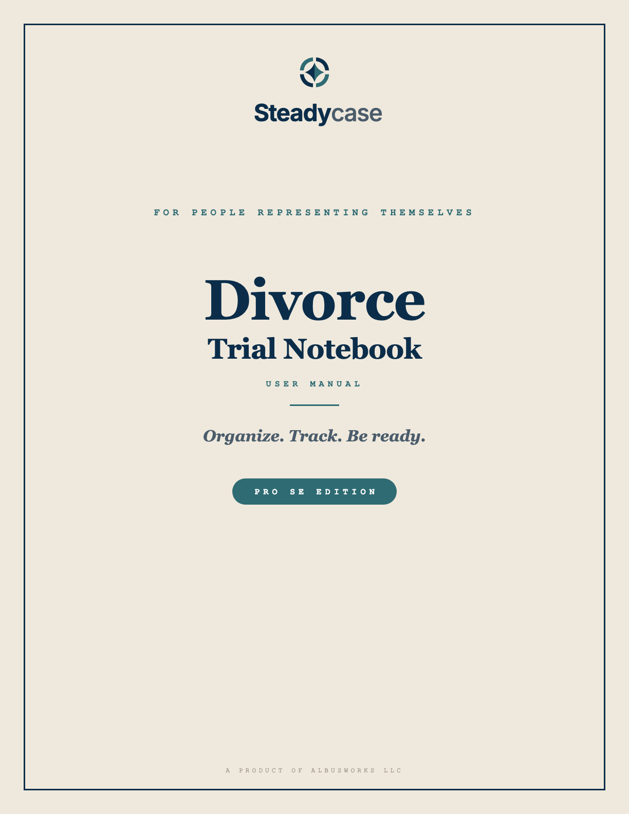 Steadycase Divorce Trial Notebook User Manual cover